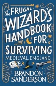 Frugal Wizard’s Handbook for Surviving Medieval England купить