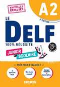 Le DELF - 100% reussite - A2 scolaire et junior Ed 2022 Livre + didierfle.app купить