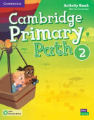 Cambridge Primary Path 2 Activity Book with Practice Extra купить