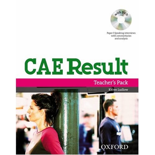 CAE Result: Teacher's Pack including Assessment Booklet with DVD and Dictionaries Booklet купить