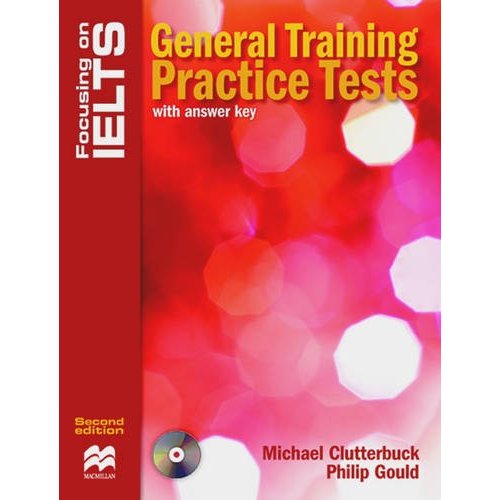 Focusing on IELTS: General Training Practice Tests with key + Audio CD Pack купить