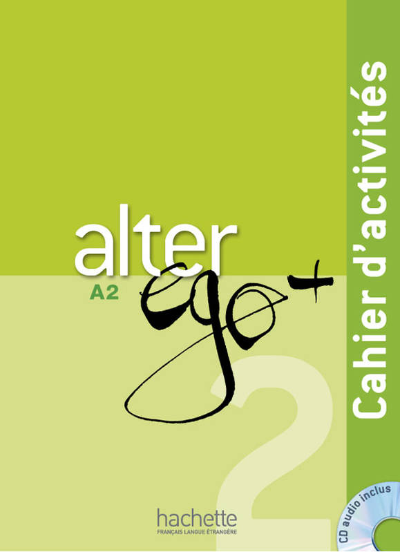 Alter Ego Plus 2 Cahier d'activites + CD audio купить