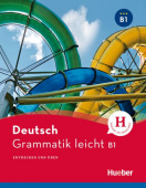 Grammatik leicht B1 Entdecken und üben купить