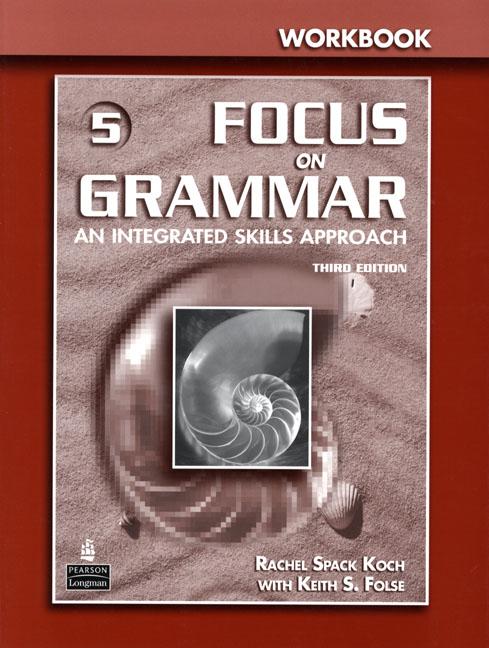 Focus on Grammar 3rd Edition Level 5 Workbook купить