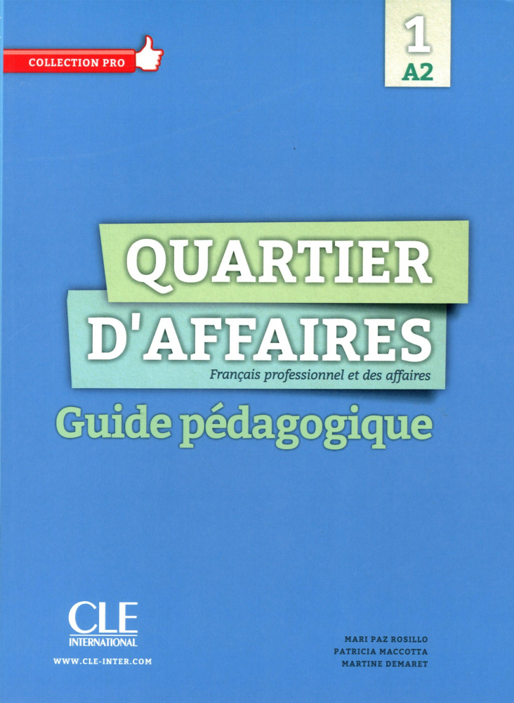 Quartier d'affaires 1 (A2)  Guide pedagogique купить