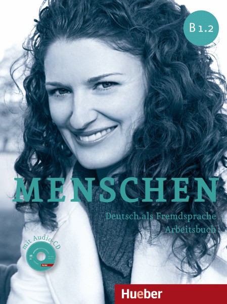 Menschen - Sechsbandige Ausgabe - B1/2 Arbeitsbuch mit Audio-CD купить