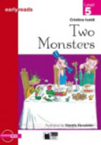 Black Cat Earlyreads Level 5: Two Monsters with Audio CD купить