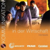 Kommunikation im Beruf: Kommunikation in der Wirtschaft - Audio-CD  купить