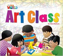 Our World Readers Level 2: Art Class купить