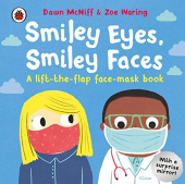 Ladybird Smiley Eyes Smiley Faces A lift-the-flap face-mask book купить