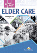 Career Paths: Elder Care Student's Book with digibook купить