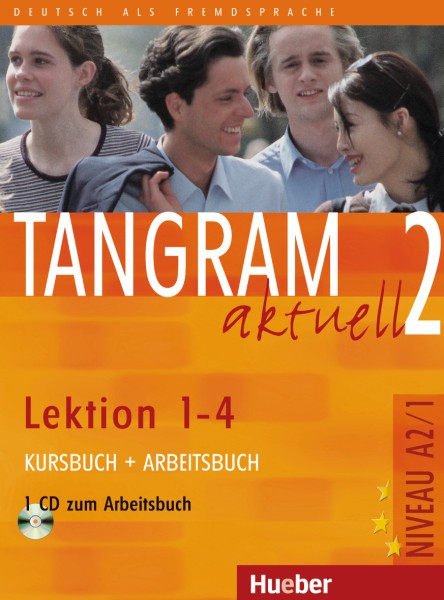 Tangram aktuell 2 – Lektion 1–4 Kursbuch + Arbeitsbuch mit Audio-CD zum Arbeitsbuch купить