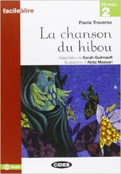 Facile a Lire Niveau 2: La Chanson Du Hibou купить