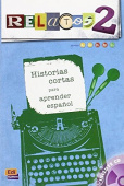 Relatos 3 para aprender espanol Libro + CD + extension digital купить