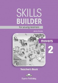 Skills Builder (Revised - 2018 Exam) Movers 2 Teacher's Book купить