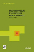 Créer des parcours d'apprentissage pour le niveau A1.1 Livre купить