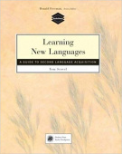 Methodology: Learning New Languages: A Guide to Second Language Acquisition купить