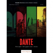 Italiani: personaggi che il mondo ci invidia: Dante. Vita e opere, Brevi graphic novel, Attivita. Livello B1+, B2 купить