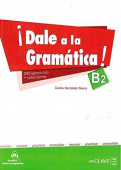 Dale a la gramatica B2 + audio купить