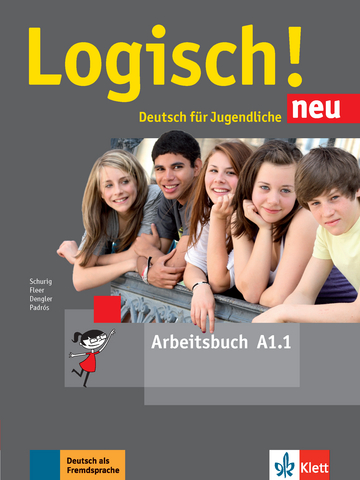 Logisch! neu A1.1 Arbeitsbuch mit Audio-Dateien zum Download купить