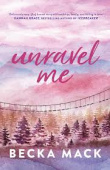 Unravel Me купить
