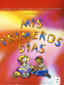 Mis Primeros Dias: Nivel Elemental Cuaderno de ejercicios купить