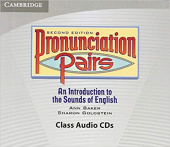 Pronunciation Pairs 2nd Edition Class CD(5) купить