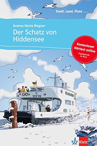 Stadt, Land, Fluss... A1: Der Schatz von Hiddensee (+ Audio online) купить