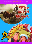 Macmillan Children's Readers Level 5 - The Wild West / The Tall Tale of Rex Rodeo купить