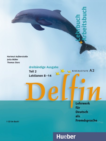 Delfin - Dreibandige Ausgabe - Lehrbuch + Arbeitsbuch Teil 2 mit integrierter Audio-CD – Lektionen 8 купить