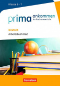 Prima ankommen / Deutsch: Klasse 5-7 - Arbeitsbuch DaZ mit Loesungen купить