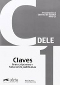 Preparacion al DELE C1 Claves купить