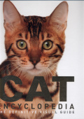 The Cat Encyclopedia: The Definitive Visual Guide купить
