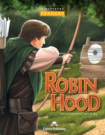 Illustrated Readers Level 1 Robin Hood купить