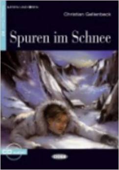 Lesen und Uben Niveau Zwei (A2): Spuren im Schnee + CD купить