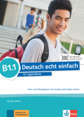 Deutsch echt einfach B1.1 Kurs- und Übungsbuch mit Audios und Videos online купить