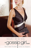 Gossip Girl Would I Lie to You купить