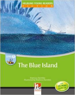 Helbling Young Readers Level B: The Blue Island  with CD-ROM/Audio CD купить