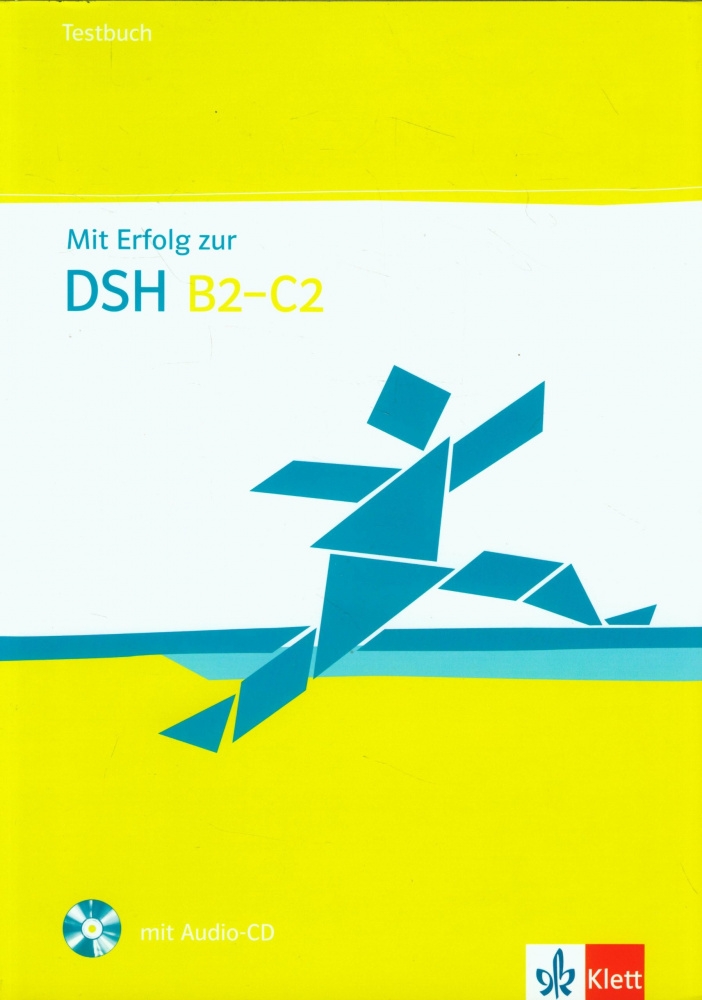 Mit Erfolg zur DSH B2-C2 Testbuch + Audio-CD купить