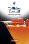 Die DaF-Bibliothek A2/B1: Tödlicher Cocktail mit Audios online купить