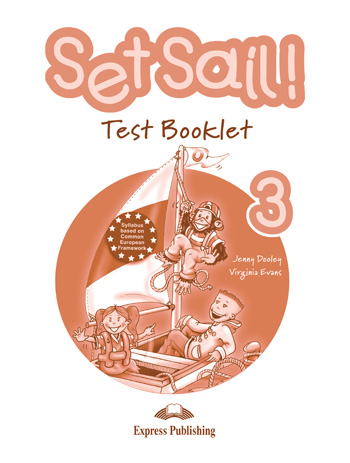 Set Sail! Level 3 Test Booklet купить