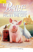 Pearson English Story Readers Level 2: Babe-Pig in the City Book and CD Pack купить