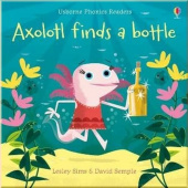 Axolotl Finds a Bottle купить