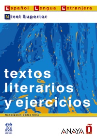 Textos literarios y ejercicios. Nivel Superior купить