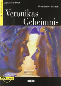 Lesen und Uben Niveau Drei (B1) Veronikas Geheimnis + CD купить