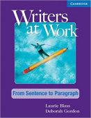 Writers at Work: From Sentence to Paragraph Student's Book купить