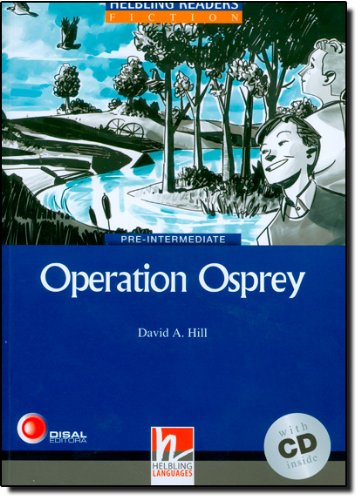 Blue Series Fiction Level 4: Operation Osprey + CD купить