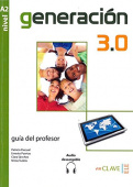 Generacion 3.0 nivel A2 - Guia del profesor  (A2) + audio купить