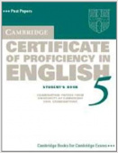 Cambridge Certificate of Proficiency in English 5 Student's Book купить