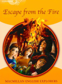 Macmillan English Explorers 4: Escape from the Fire купить